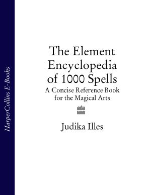 [Element Encyclopedia 01] • The Element Encyclopedia of 1000 Spells